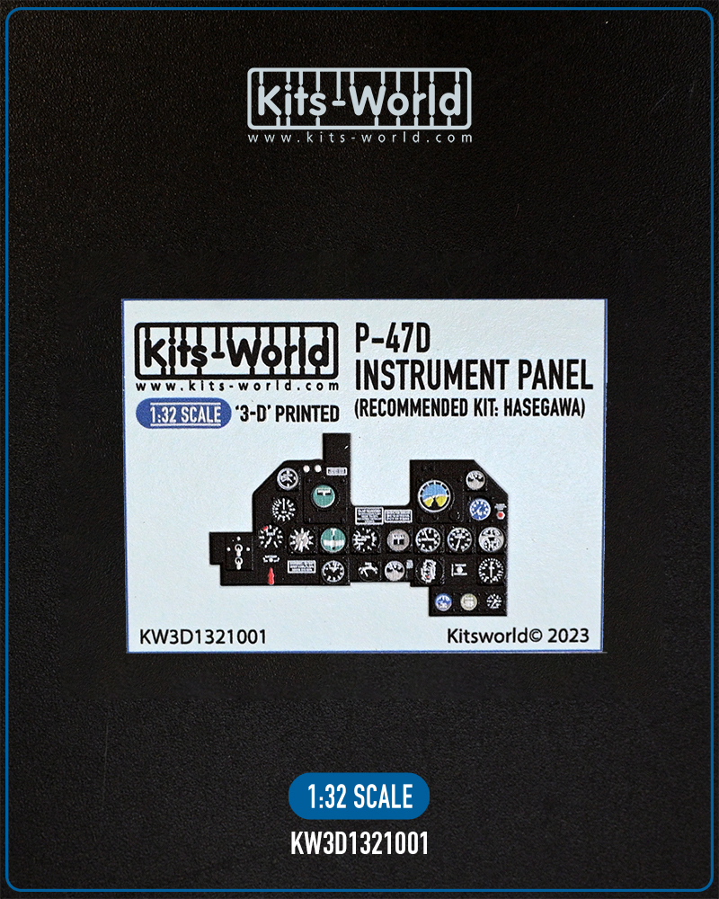 Kitsworld 1/32 Scale - P-47D - 3D Printed/Full Colour Instrument Panel KW3D1321001 - P-47D (Recommended Kit: Hasegawa) 